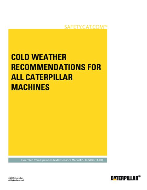 COLD WEATHER RECOMMENDATIONS FOR ALL CATERPILLAR MACHINES 